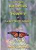 Butterflies & Skippers
